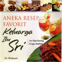 Image of Aneka Resep Favorit Keluarga Ibu Sri