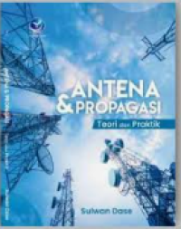 Image of ANTENA & PROPAGASI Teori dan Praktik
