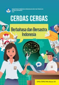 Image of CERDAS CERDAS BERBAHASA DAN BERSASTRA INDONESIA KELAS 12