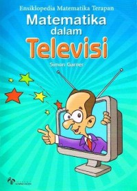 Image of Ensiklopedia Matematika Terapan Matematika Dalam Televisi