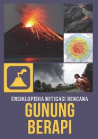 Image of Ensiklopedia Mitigasi Bencana Gunung Berapi