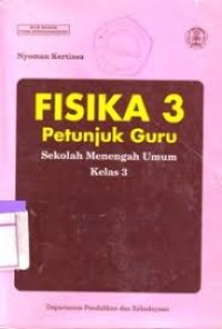 Image of FISIKA 3 PETUNJUK GURU