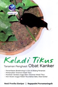 Image of KELADI TIKUS (Tanaman Penghasil Obat Kanker)