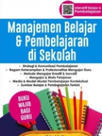 Image of Manajemen Belajar & Pembelajaran di Sekolah