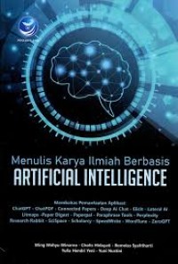 Image of Menulis Karya Ilmiah Berbasis ARTIFICIAL INTELLIGENCE