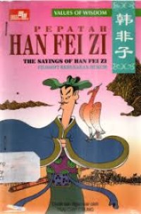 Image of PEPATAH HAN FEI ZI THE SAYING OF HAN FEI ZI