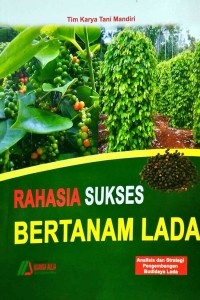Image of Rahasia Sukses Bertanam Lada