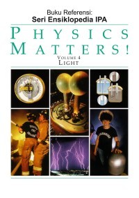 Image of Seri Ensiklopedia IPA: Physics Matter-Light