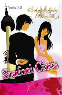 Image of SIMFONI CINTA (SCHOOLAHOLIC PRINCESS 3)