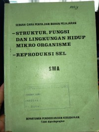 Image of Strukrur ,Fungsi dan Lingkungan Hidup Mikroorganisme