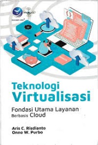 Image of Teknologi Virtualisasi Fondasi Utama Layanan Berbasis Cloud