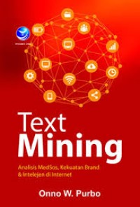 Image of TEXT MINING Analisis MedSos, Kekuatan Brand & Intejen di Internet